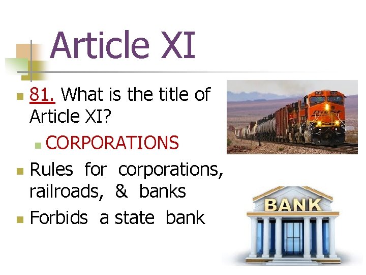 Article XI 81. What is the title of Article XI? n CORPORATIONS n Rules