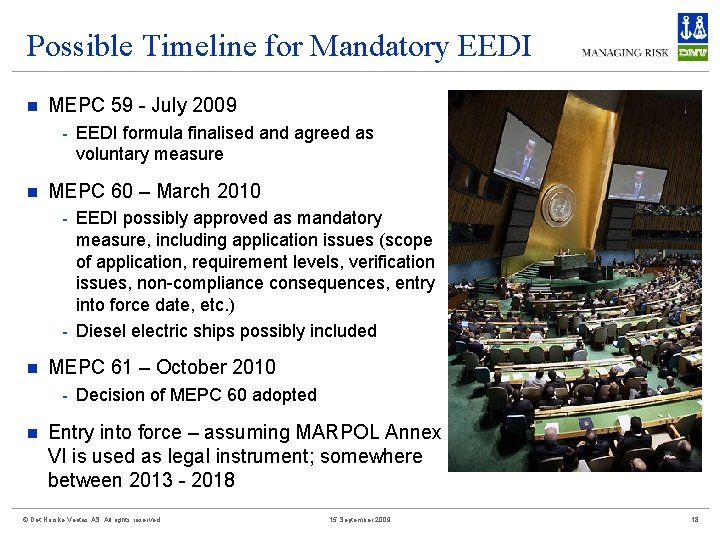 Possible Timeline for Mandatory EEDI n MEPC 59 - July 2009 - EEDI formula