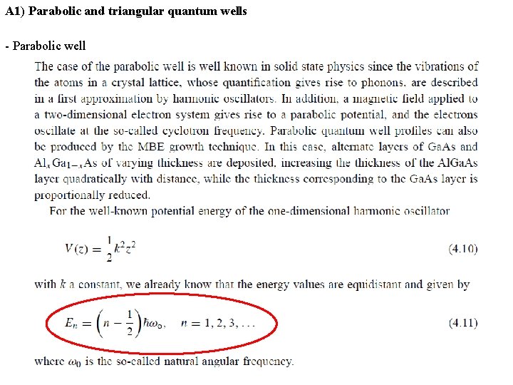 A 1) Parabolic and triangular quantum wells - Parabolic well 