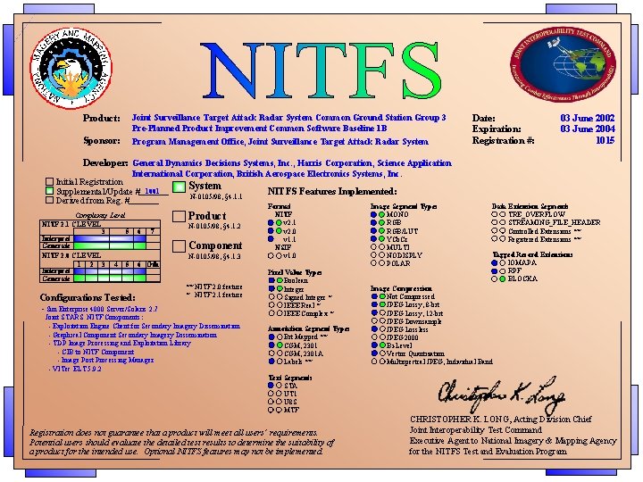 Product: Sponsor: Joint Surveillance Target Attack Radar System Common Ground Station Group 3 Pre-Planned