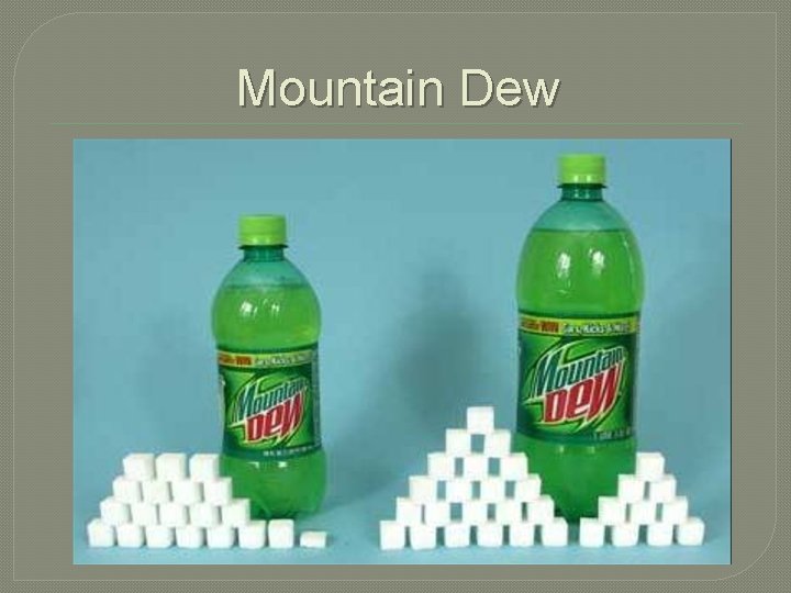 Mountain Dew 