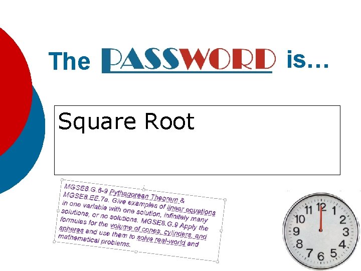 The Square Root is… 