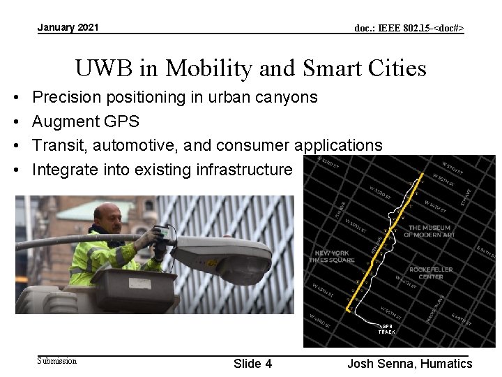 January 2021 doc. : IEEE 802. 15 -<doc#> UWB in Mobility and Smart Cities