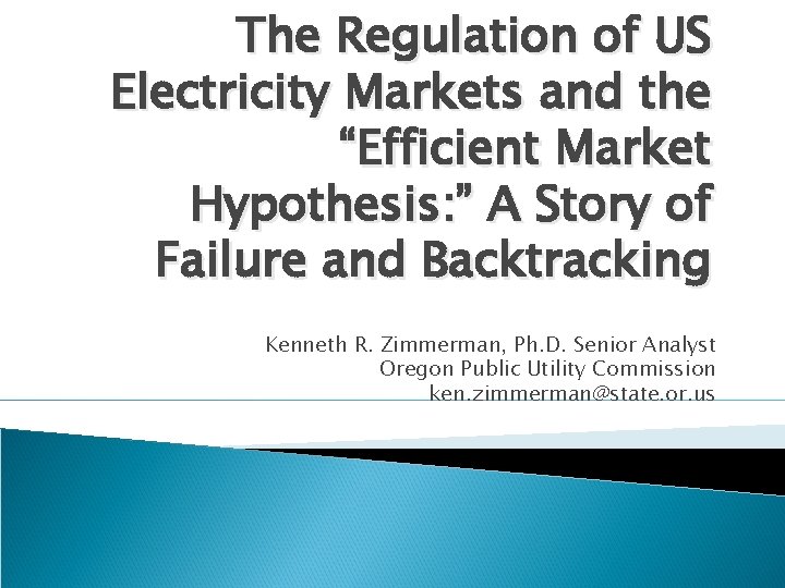 The Regulation of US Electricity Markets and the
