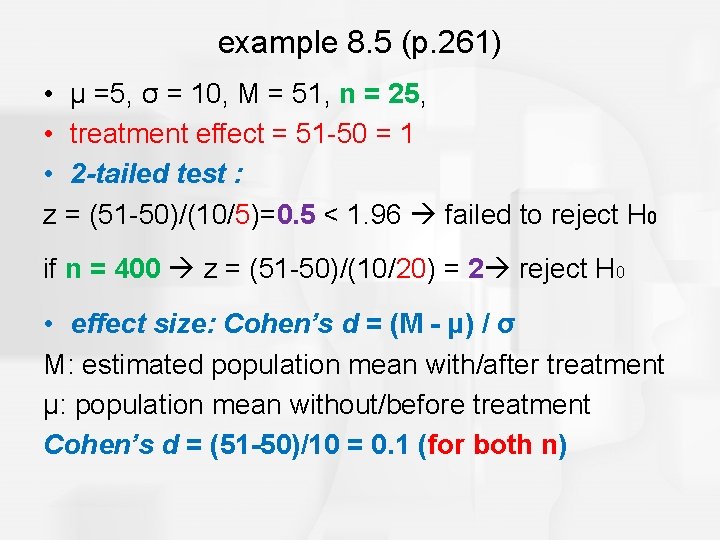 example 8. 5 (p. 261) • μ =5, σ = 10, M = 51,