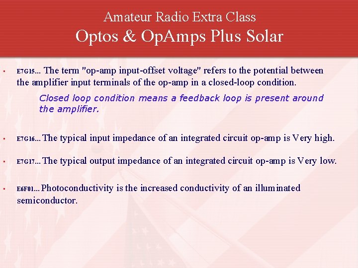 Amateur Radio Extra Class Optos & Op. Amps Plus Solar • The term "op-amp