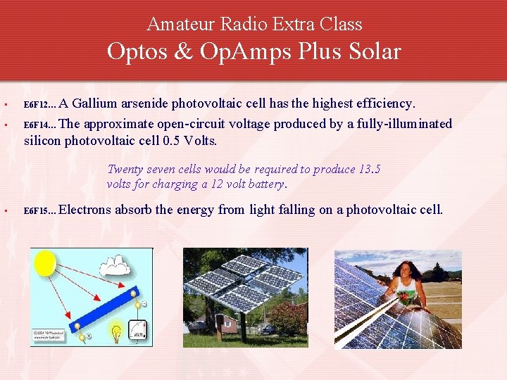 Amateur Radio Extra Class Optos & Op. Amps Plus Solar • • A Gallium