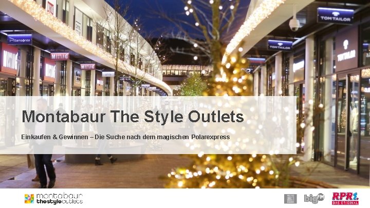Montabaur The Style Outlets Einkaufen & Gewinnen – Die Suche nach dem magischen Polarexpress