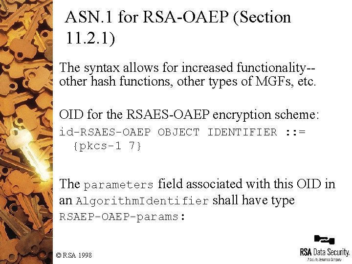 ASN. 1 for RSA-OAEP (Section 11. 2. 1) The syntax allows for increased functionality-other ASN. 1 for RSA-OAEP (Section 11. 2. 1) The syntax allows for increased functionality-other