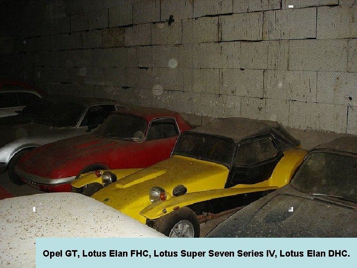 Opel GT, Lotus Elan FHC, Lotus Super Seven Series IV, Lotus Elan DHC. 