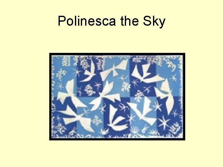 Polinesca the Sky 