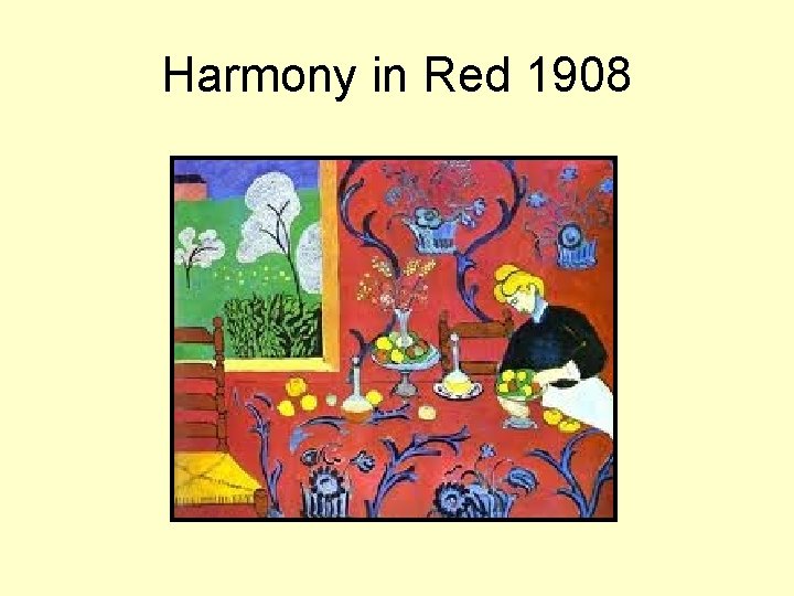 Harmony in Red 1908 