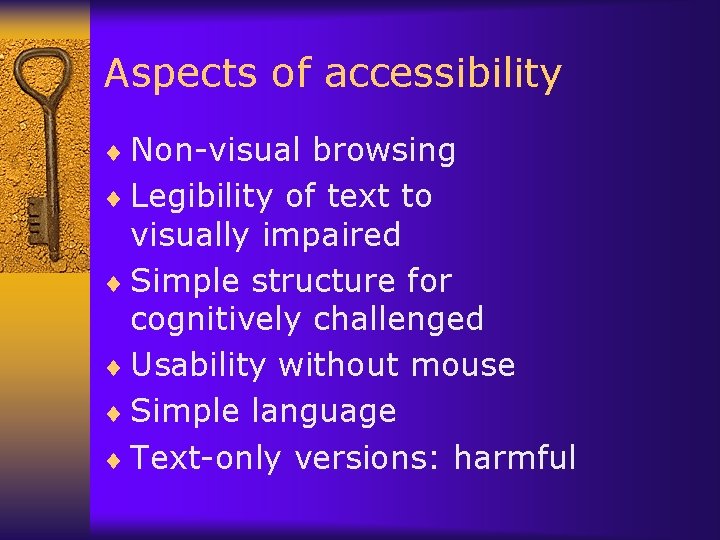 Breaking the Barriers Making digital content accessible to