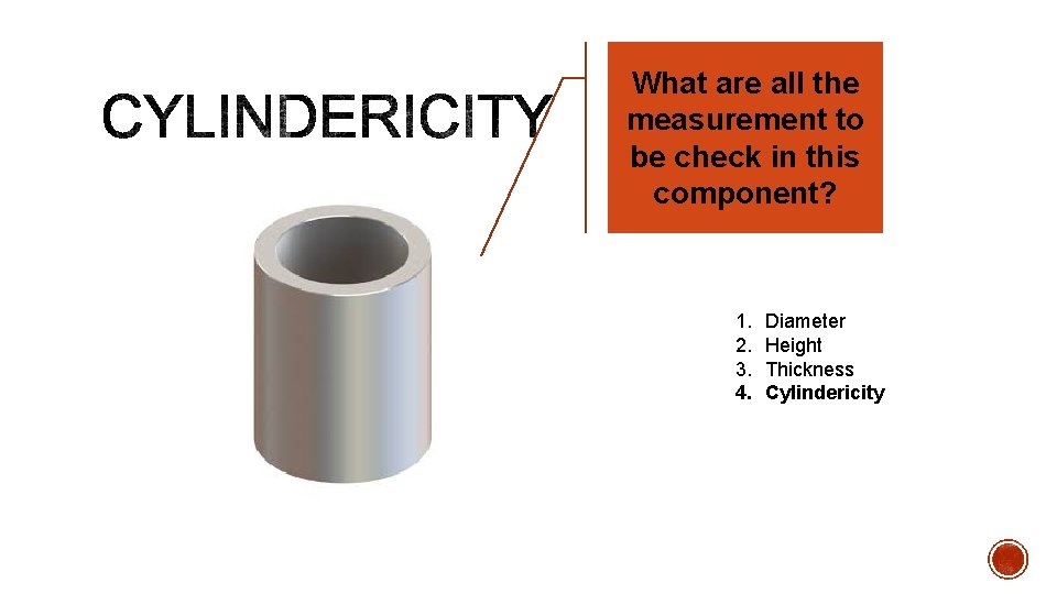 What are all the measurement to be check in this component? 1. 2. 3.