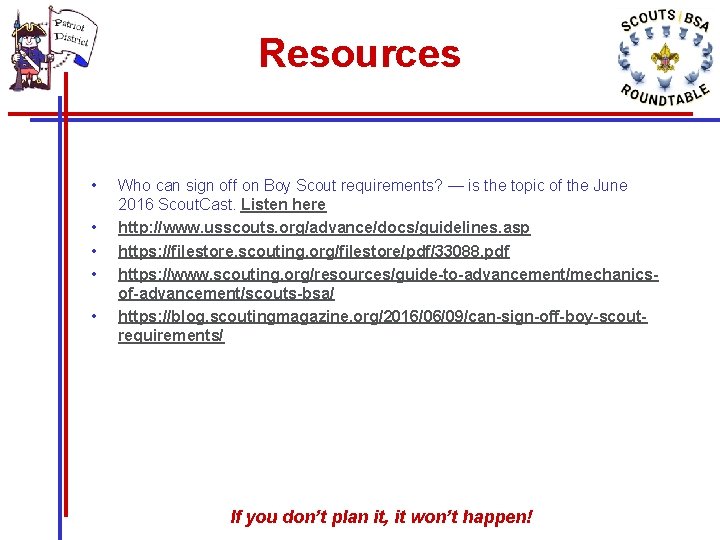 Resources • • • Who can sign off on Boy Scout requirements? — is