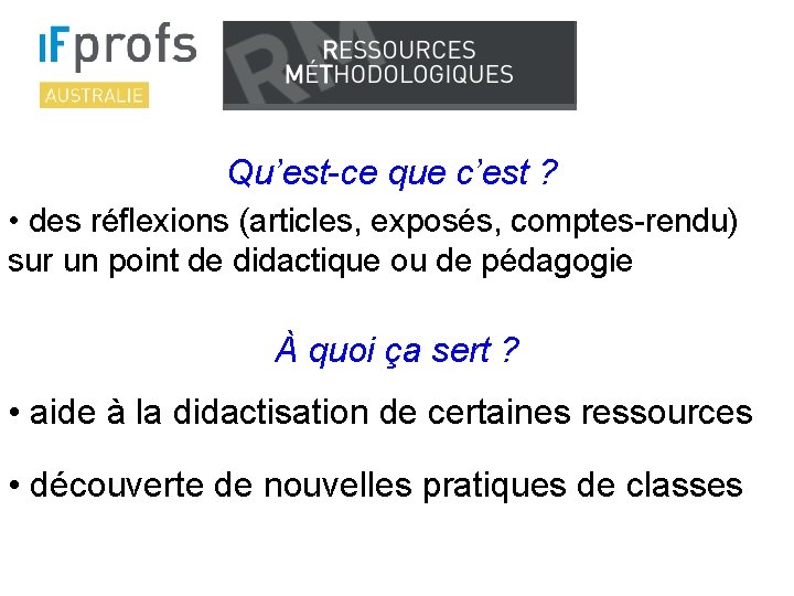 Qu’est-ce que c’est ? • des réflexions (articles, exposés, comptes-rendu) sur un point de