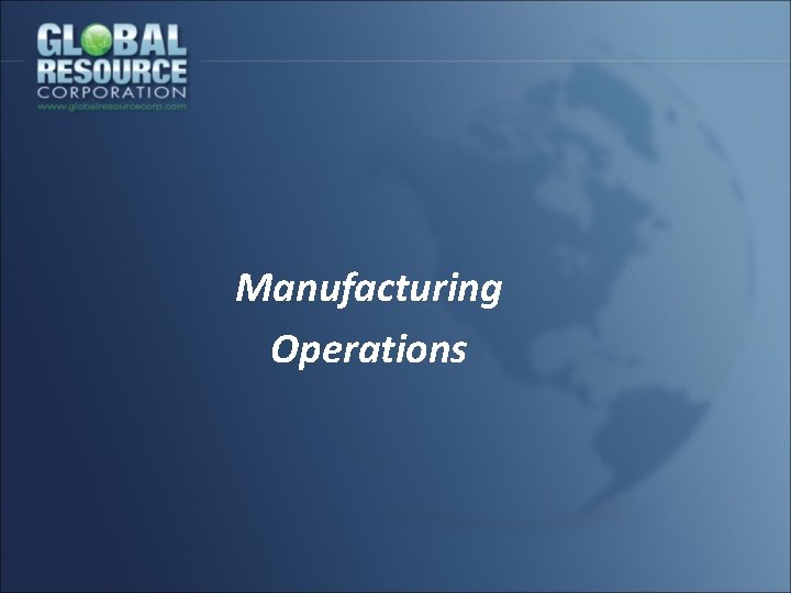 Manufacturing Operations 