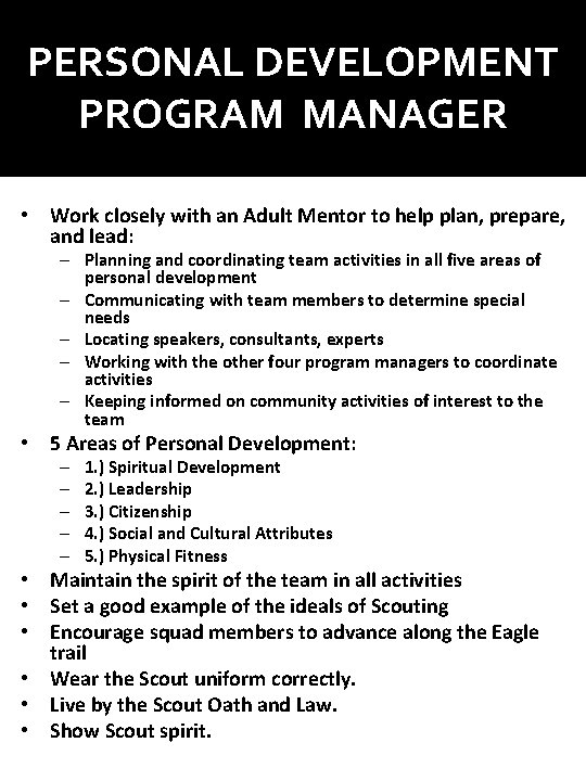PERSONAL DEVELOPMENT PROGRAM MANAGER • Work closely with an Adult Mentor to help plan, PERSONAL DEVELOPMENT PROGRAM MANAGER • Work closely with an Adult Mentor to help plan,