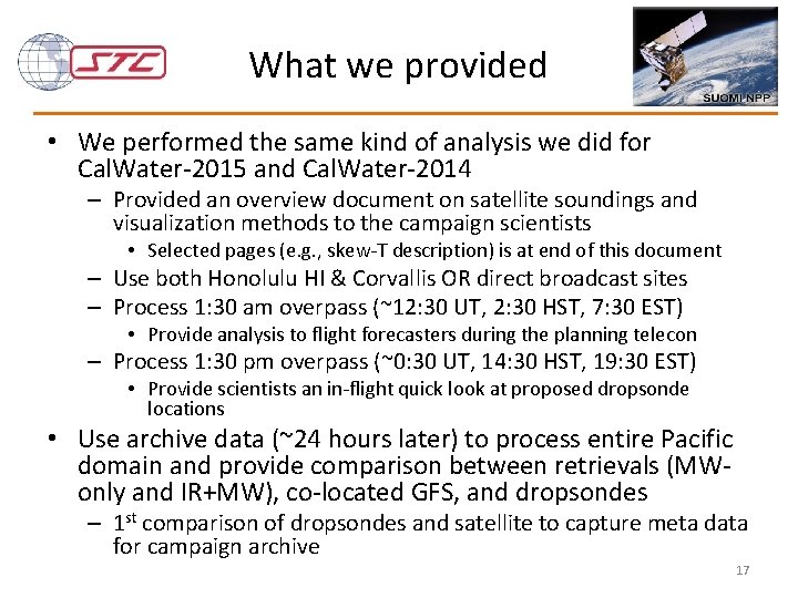 What we provided • We performed the same kind of analysis we did for