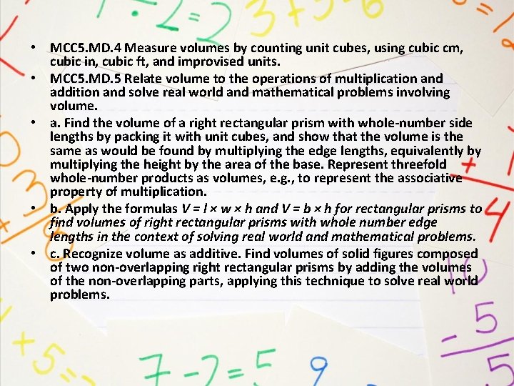  • MCC 5. MD. 4 Measure volumes by counting unit cubes, using cubic