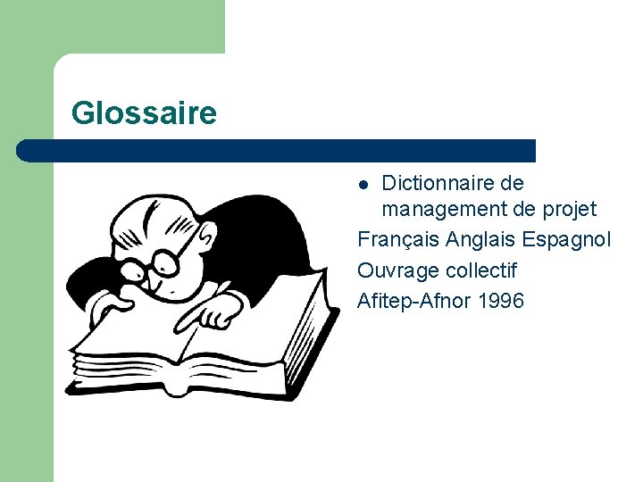 Glossaire Dictionnaire de management de projet Français Anglais Espagnol Ouvrage collectif Afitep-Afnor 1996 l