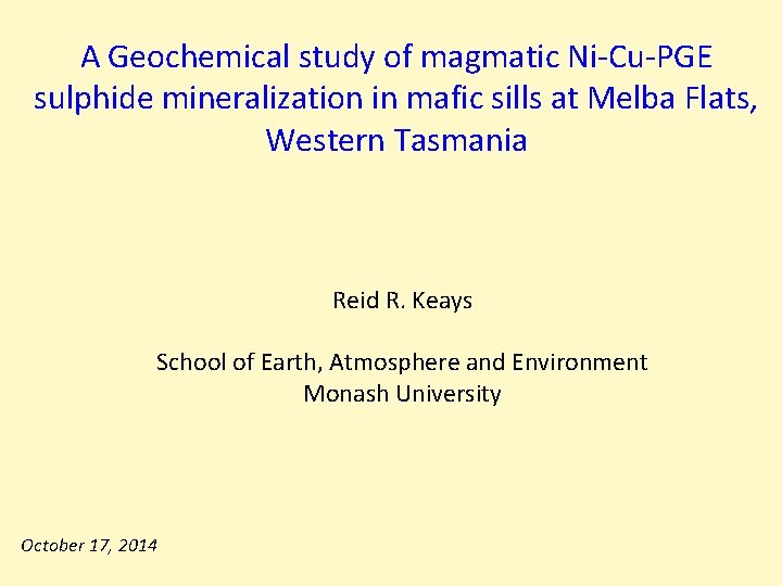 A Geochemical study of magmatic Ni-Cu-PGE sulphide mineralization in mafic sills at Melba Flats,