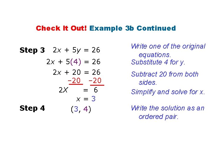 Check It Out! Example 3 b Continued Step 3 2 x + 5 y