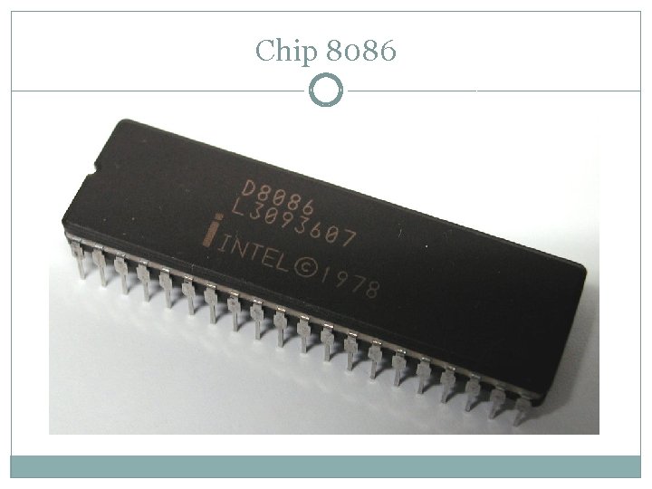 Chip 8086 Chip 8086
