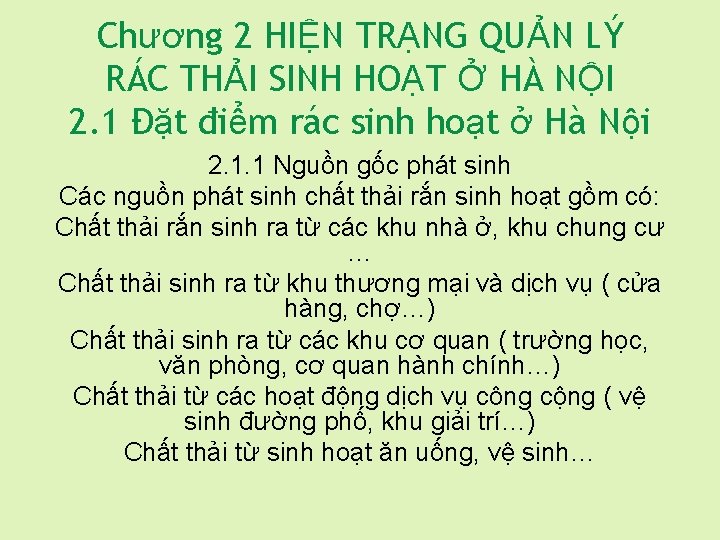 Chương 2 HIỆN TRẠNG QUẢN LÝ RÁC THẢI SINH HOẠT Ở HÀ NỘI 2.