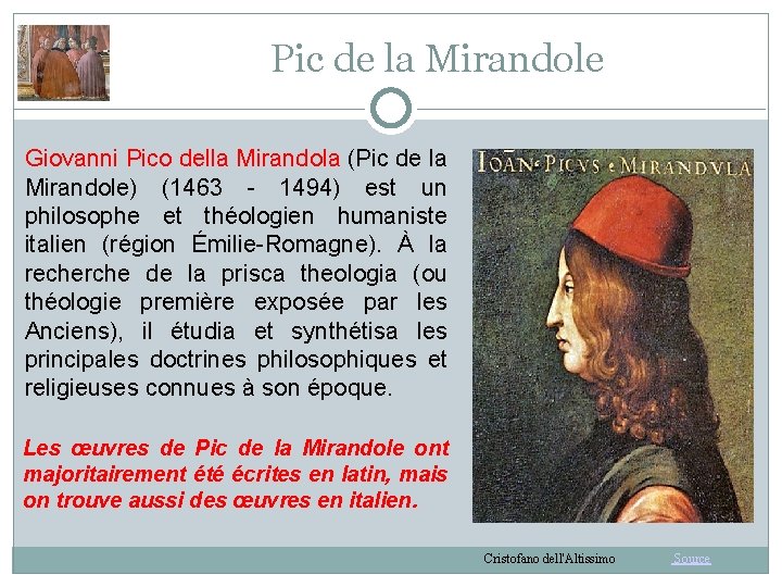 Pic de la Mirandole Giovanni Pico della Mirandola (Pic de la Mirandole) (1463 -