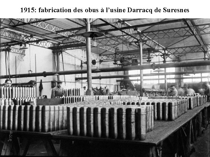 1915: fabrication des obus à l’usine Darracq de Suresnes 