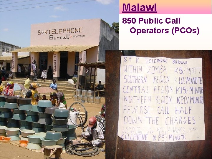 Malawi 850 Public Call Operators (PCOs) 