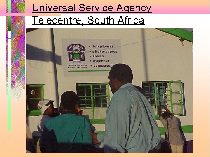 Universal Service Agency Telecentre, South Africa 