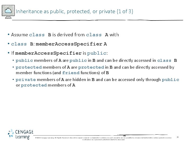 Inheritance as public, protected, or private (1 of 3) • Assume class B is Inheritance as public, protected, or private (1 of 3) • Assume class B is