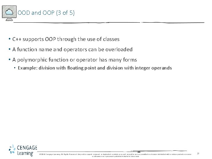 OOD and OOP (3 of 5) • C++ supports OOP through the use of OOD and OOP (3 of 5) • C++ supports OOP through the use of