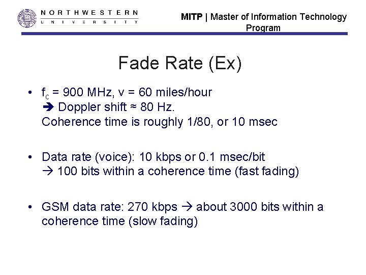 MITP | Master of Information Technology Program Fade Rate (Ex) • fc = 900