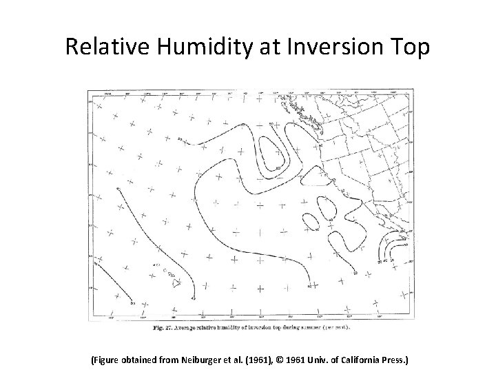 Relative Humidity at Inversion Top (Figure obtained from Neiburger et al. (1961), © 1961