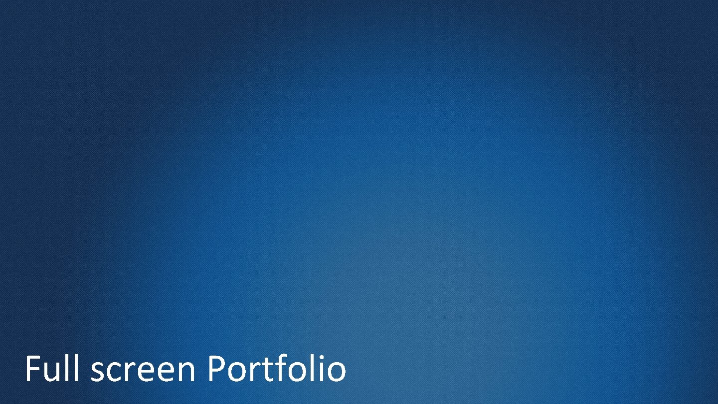 Full screen Portfolio 