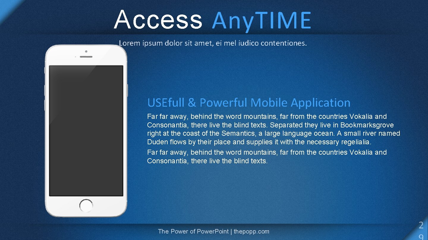 Access Any. TIME Lorem ipsum dolor sit amet, ei mel iudico contentiones. USEfull &