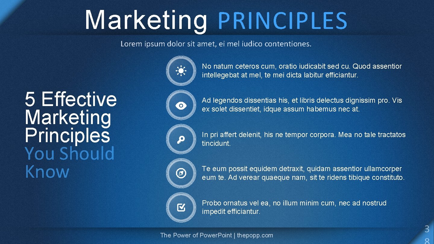 Marketing PRINCIPLES Lorem ipsum dolor sit amet, ei mel iudico contentiones. No natum ceteros