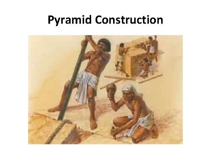 Pyramid Construction 