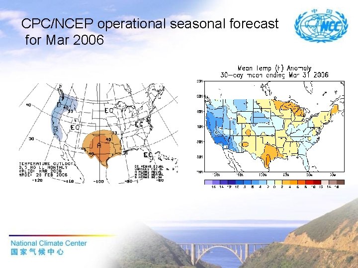 CPC/NCEP operational seasonal forecast for Mar 2006 