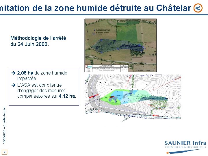 mitation de la zone humide détruite au Châtelar < Méthodologie de l’arrêté du 24