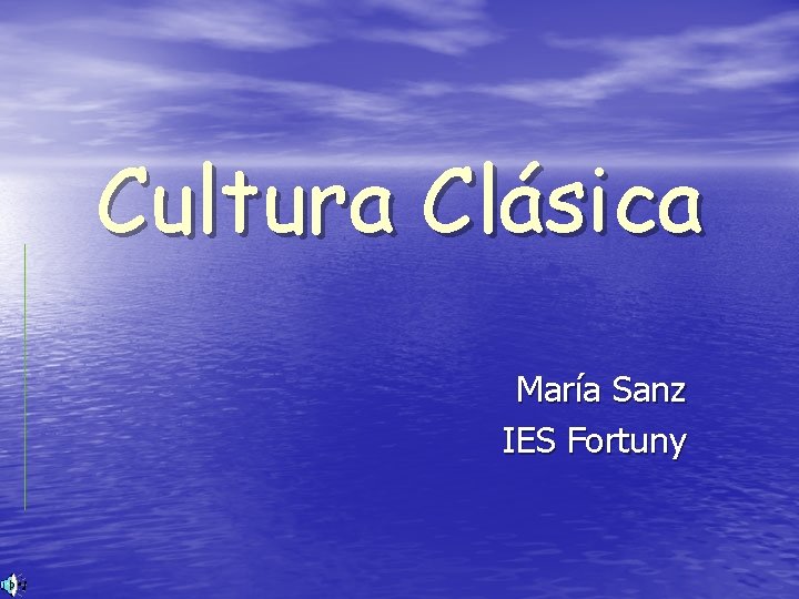 Cultura Clásica María Sanz IES Fortuny 