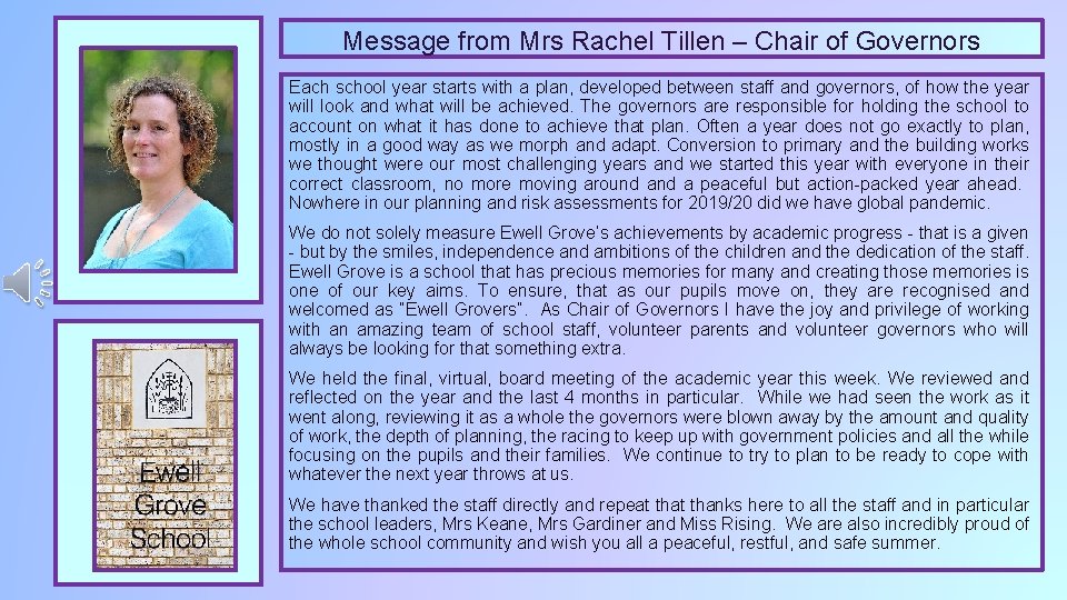 Message from Mrs Rachel Tillen – Chair of Governors Each school year starts with