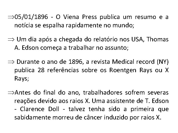 Þ 05/01/1896 - O Viena Press publica um resumo e a notícia se espalha