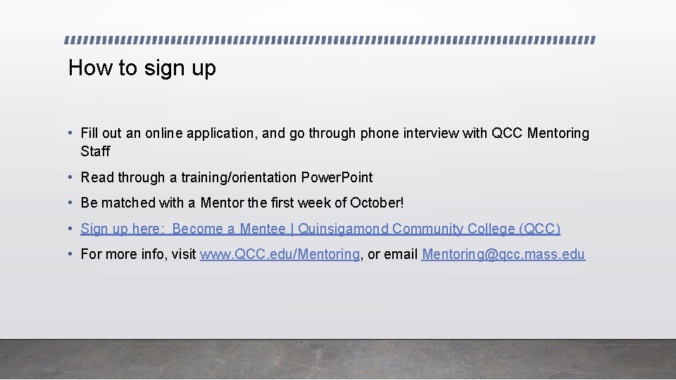 How to sign up • Fill out an online application, and go through phone