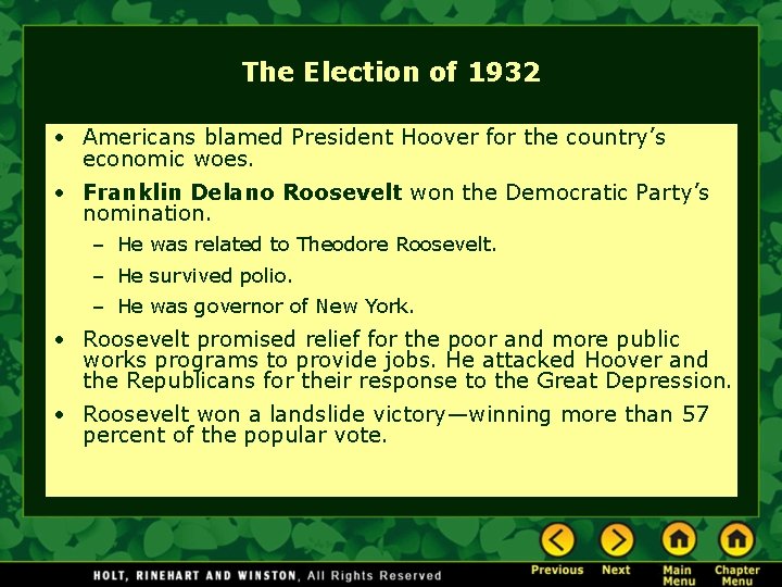 The Election of 1932 • Americans blamed President Hoover for the country’s economic woes.