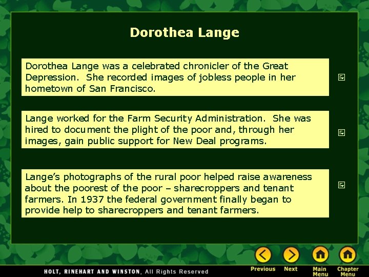 Dorothea Lange was a celebrated chronicler of the Great Depression. She recorded images of