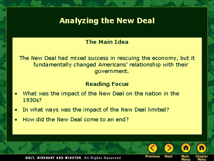 Analyzing the New Deal The Main Idea The New Deal had mixed success in
